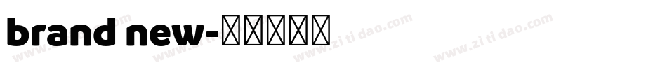 brand new字体转换